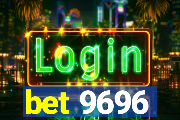 bet 9696